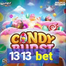 1313 bet